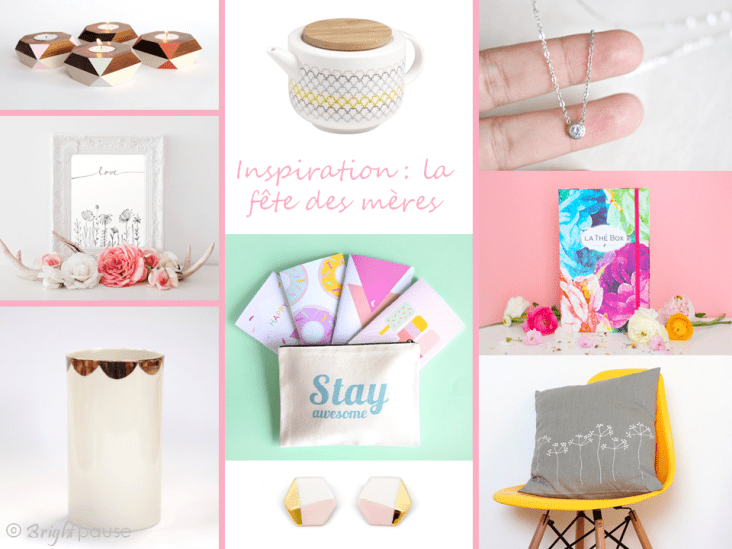 Sélection fêtes des mères - Bright Pause blog
