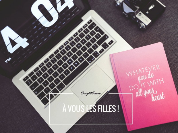 À VOUS LES FILLES !